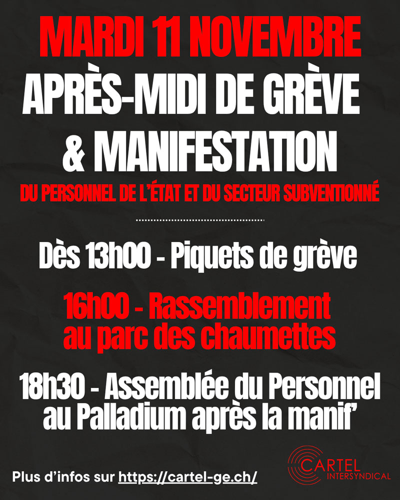 Mardi 11 novembre – Après-midi de grève et manifestation